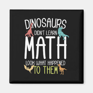 Imán Maestro de Matemáticas Dinosaurios No Aprendieron 