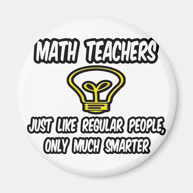 Imán Maestros de matemáticas... Como la gente común, só (Frente)