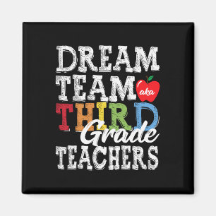 Imán Maestros de tercer grado Tee Dream Team