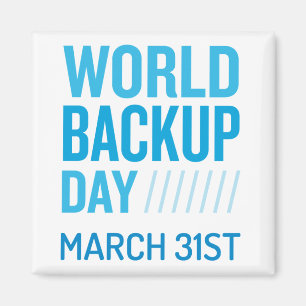 Imán Magnate del Día Mundial del Backup