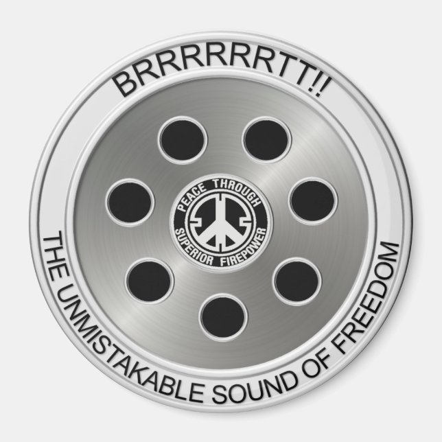 Imán Magnate "Paz a través del poder de fuego superior" (Frente)