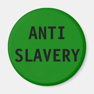Imán Magnet Anti Slavery Green