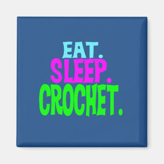 Imán Magnet cuadrado de 2" - Comer.Dormir.Crochet.