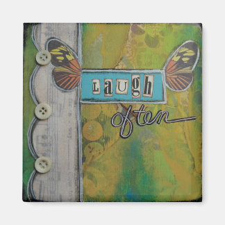 Imán Magnet de arte "Ríe a menudo" de Nancy Lefko