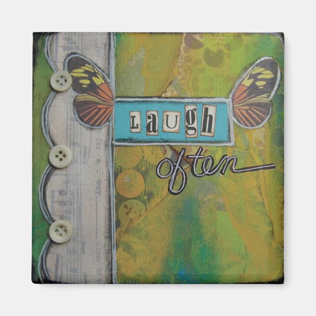 Imán Magnet de arte "Ríe a menudo" de Nancy Lefko (Frente)