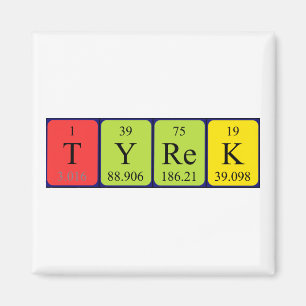 Imán Magnet de nombre de tabla periódica de Tyrek