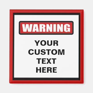 Imán Magnet de Personalizado de advertencia