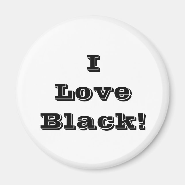 Imán Magnet I Love Black (Frente)