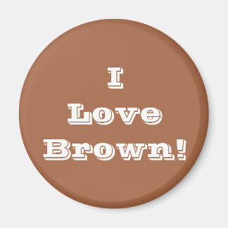 Imán Magnet I Love Brown