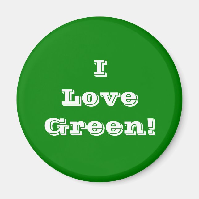 Imán Magnet I Love Green (Frente)