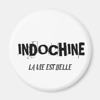 IMÁN MAGNET INDOCHINA LA VIDA ES BONITA