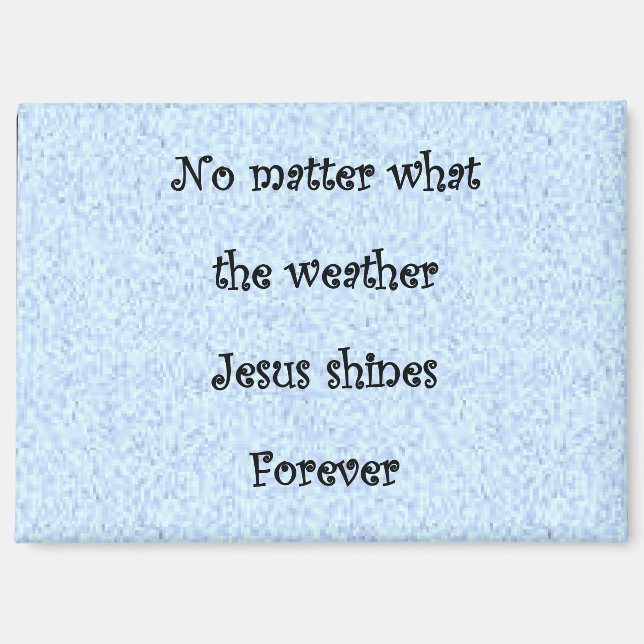 Imán Magnet Jesús brilla para siempre (Anverso)