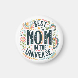 Imán Magnet mejor mamá en el universo