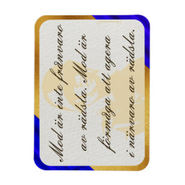 Imán Magnet — Mod & rädsla