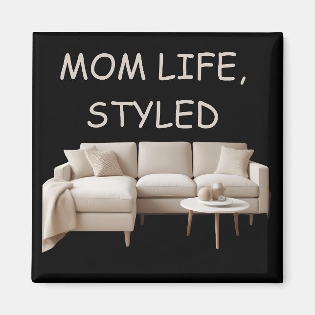 Imán Magnet Mom Life Style (Frente)