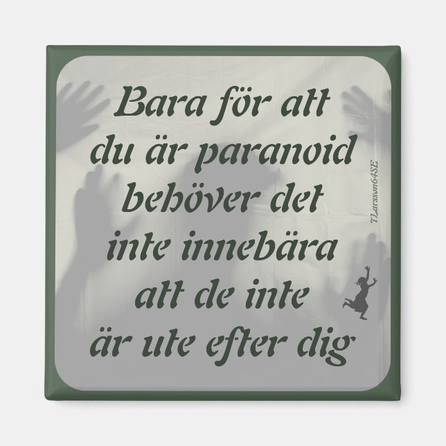 Imán Magnet — Paranoid (Frente)