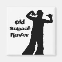 Magnet Raver de la vieja escuela