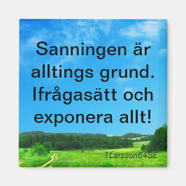 Imán Magnet — Sanningen