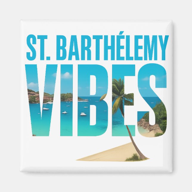 Imán Magnet St. Barthélemy Vibes | Souvenir tropical (Frente)