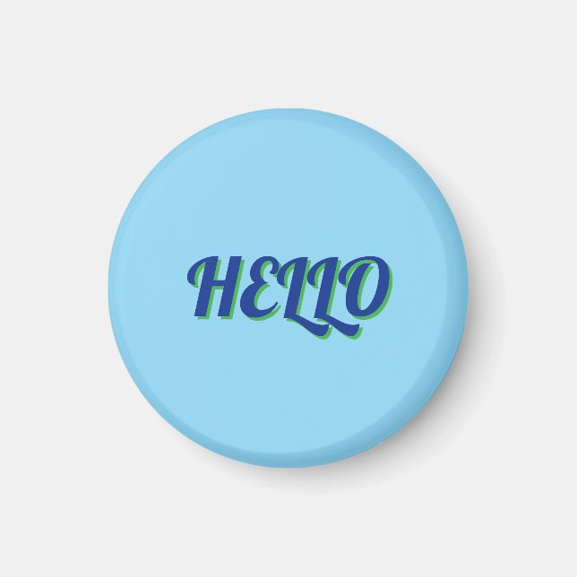 IMÁN MAGNET WITH HELLO (Frente)