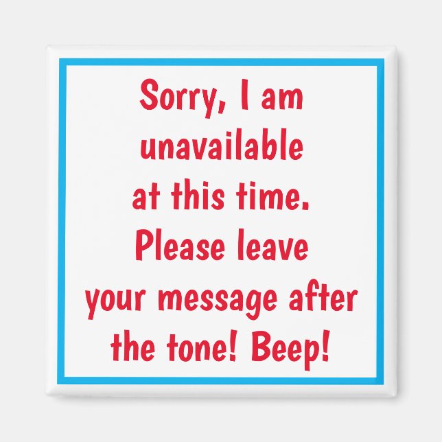 IMÁN MAGNETA DE PUERTAS CUANDO NO ESTÁS DISPONIBLE... D (Frente)