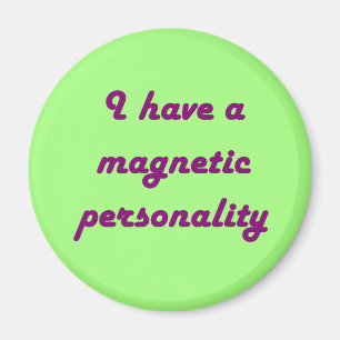 Imán Magnetic Personality Magnet
