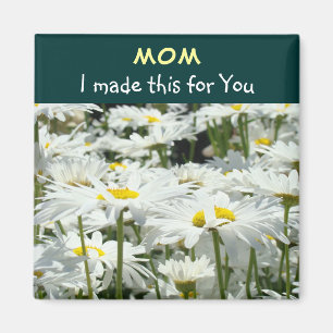 Imán ¡Magnets Mamá, hice esto para ti! Mother Kids Dais