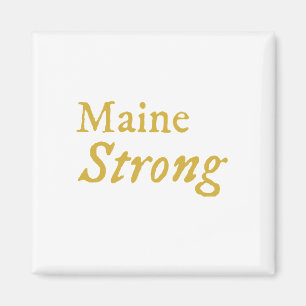Imán Maine Strong