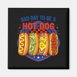 Imán Mal día para ser un hot dog - amante de hot dog co
