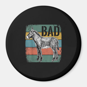 Imán Mal meme de burro Regalos De Amante De Burros