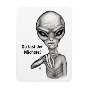 Imán ¡Malo Alien, mejor de Du, Nächste!