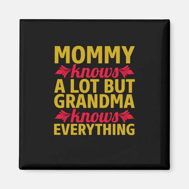 Imán Mamá Art La Abuela Lo Sabe Todo (Frente)
