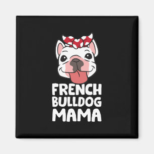 Imán Mamá Bulldog Francés Perro Bulldog Francés Mamá