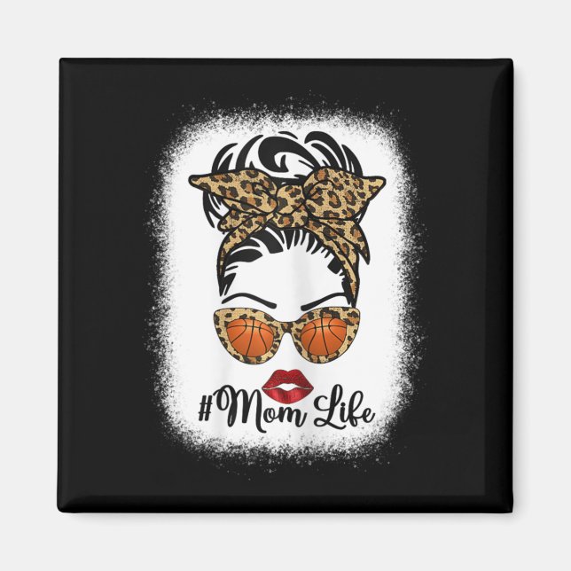 Imán Mamá con sangre Life Messy Bun Baloncesto Hair Mot (Frente)