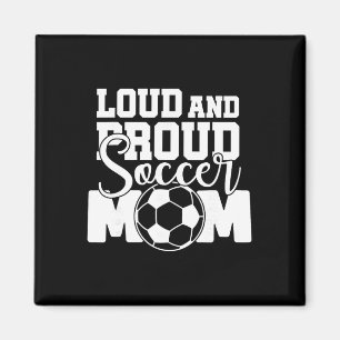 Imán Mamá de fútbol ruidosa y orgullosa 