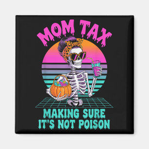 Imán Mamá de Halloween Impuesto Asegurándose de que no