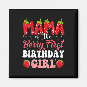 Imán Mamá De La Berry Primer Cumpleaños Del Chica Straw