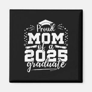 Imán Mamá De Mayo De 2025 Orgullosa Madre De Una Clase