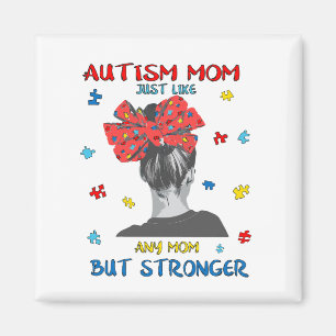 Imán Mamá del autismo. Soy una mamá autista como normal