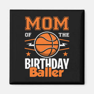 Imán Mamá Del Cumpleaños Byller Bysketbyll Big Fan Birt