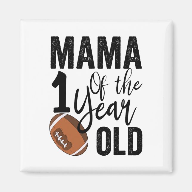 Imán Mamá del cumpleaños de 1 año de Footll primer año  (Frente)
