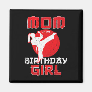 Imán Mamá Del Cumpleaños Karate Taekwondo Chica Martial