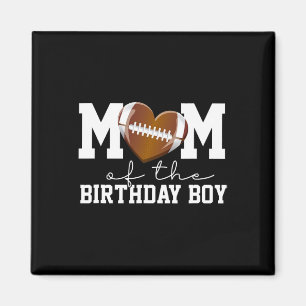 Imán Mamá Del Niño Cumpleañero Amante Del Fútbol Primer