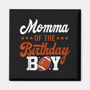 Imán Mamá del niño cumpleañero fútbol 1er cumpleaños