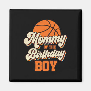 Imán Mamá Del Niño De Cumpleaños Bysketbyll Mamá Mamá D