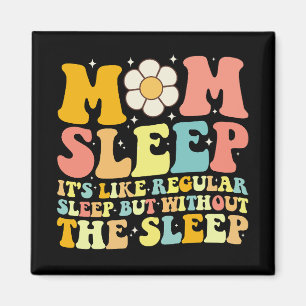 Imán Mamá duerme divertido día de la madre retro genial