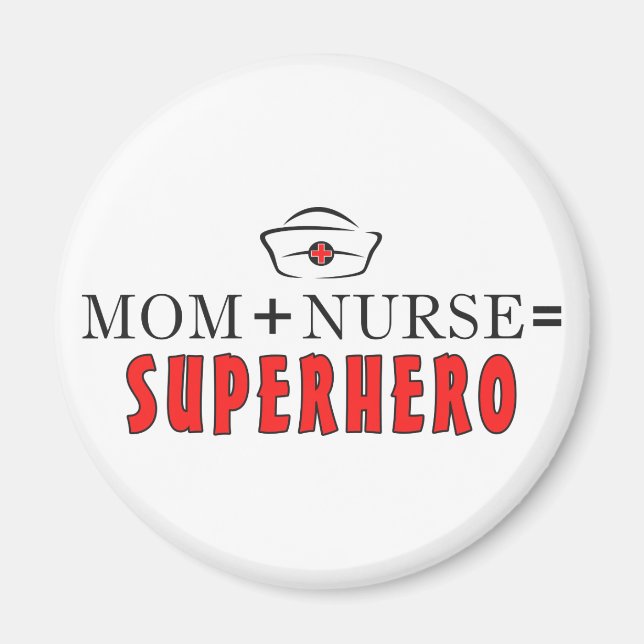 Imán Mamá + Enfermera = Superhéroe (Frente)