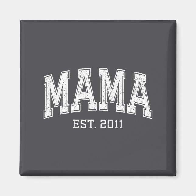 Imán Mama Est 2011 Mom D Mothers Day Ized  (Frente)
