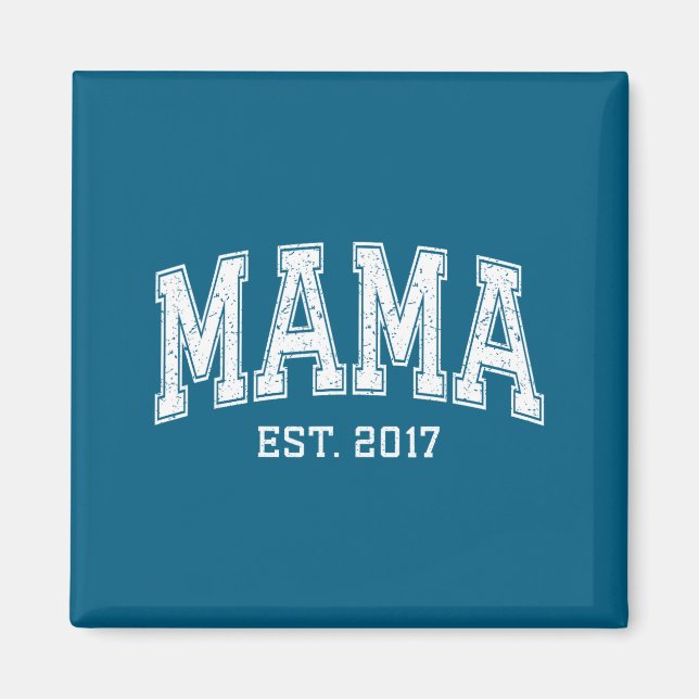 Imán Mama Est 2017 Mom D Mothers Day Ized  (Frente)