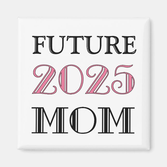 Imán Mamá Futura 2025 (Frente)